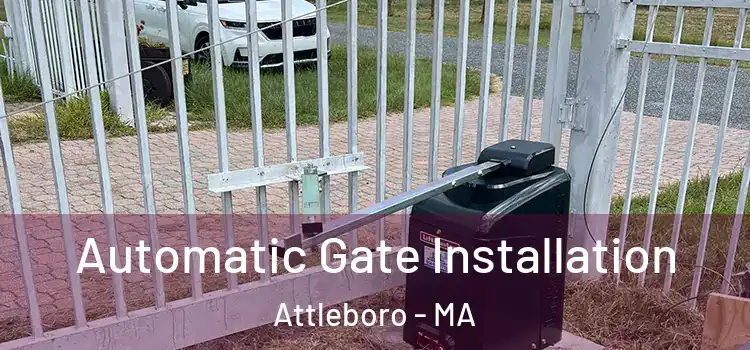 Automatic Gate Installation Attleboro - MA
