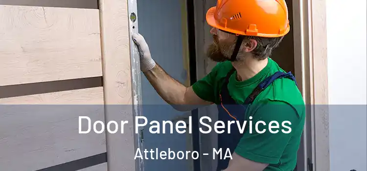 Door Panel Services Attleboro - MA