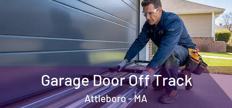  Garage Door Off Track Attleboro - MA