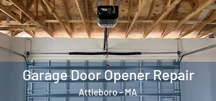  Garage Door Opener Repair Attleboro - MA