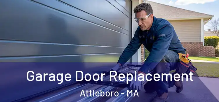 Garage Door Replacement Attleboro - MA