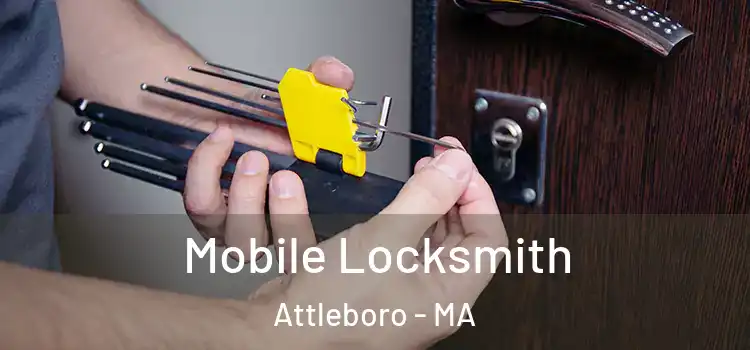 Mobile Locksmith Attleboro - MA
