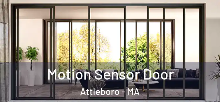 Motion Sensor Door Attleboro - MA