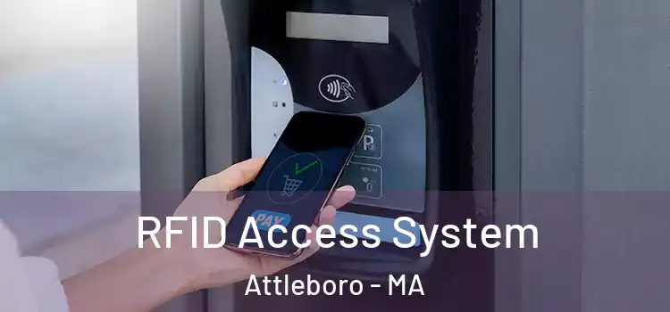 RFID Access System Attleboro - MA